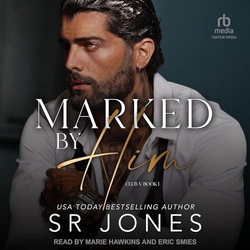 Marked by Him (The Club V Series) (Club V, 1)