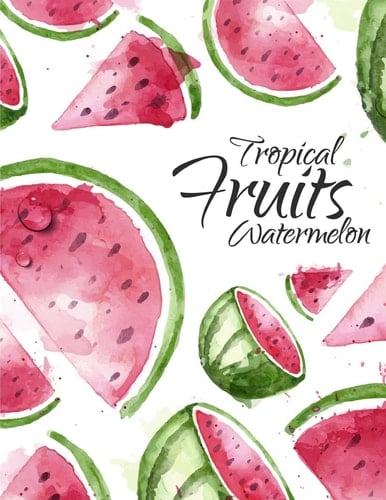 Tropical Fruits Watermelon Watercolor Fruit Sketchbook Blank Paper Book Unlined Unruled Sheet Drawing Sketching Doodle Doodling Painting Journal Sticker Book for Kid Women Lady Teen Girl Writing Activity Diary Notepad Student School Summer Composition Notebook (Letter,Large,8. 5x11)