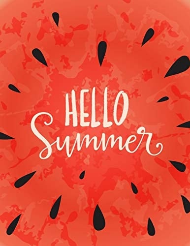 Hello Summer Red Watermelon Fruit Sketchbook Blank Paper Book Unlined Unruled Sheet Drawing Sketching Doodle Doodling Painting Journal Sticker Book for Kids Women Teen Girl Writing Activity Diary Notepad Student School Summer Composition Notebook (Letter,Large,8. 5x11)