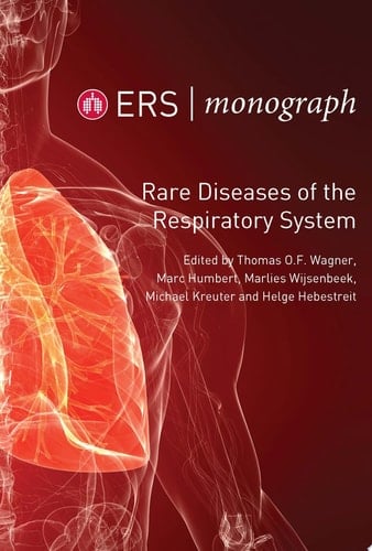 Rare Diseases of the Respiratory System ERS Monograph 100