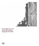 La disciplina dei sensi Hans Georg Berger : fotografie, 1972-2020