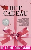 Het cadeau- alle verhalen 13 spannende vrouwenthrillers