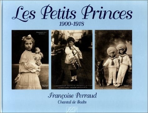 Les petits princes 1900-1918