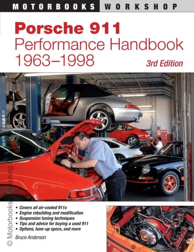 Porsche 911 Performance Handbook, 1963-1998 3rd Edition