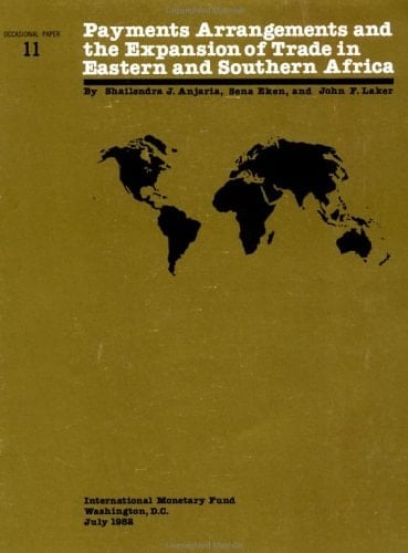 Payments Arrangements and the Expansion of Trade in Eastern and Southern Africa