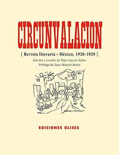 Circunvalación revista literaria, México, 1928-1929