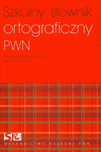 Szkolny słownik ortograficzny PWN
