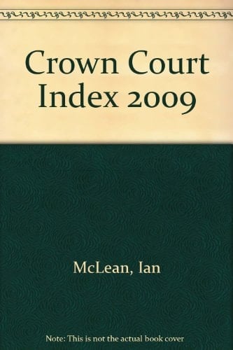 Crown Court Index 2009