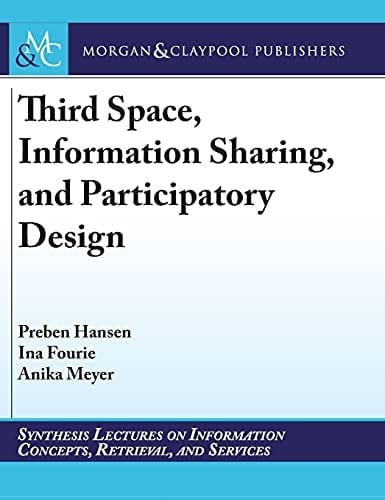 Third Space, Information Sharing, and Participatory Design