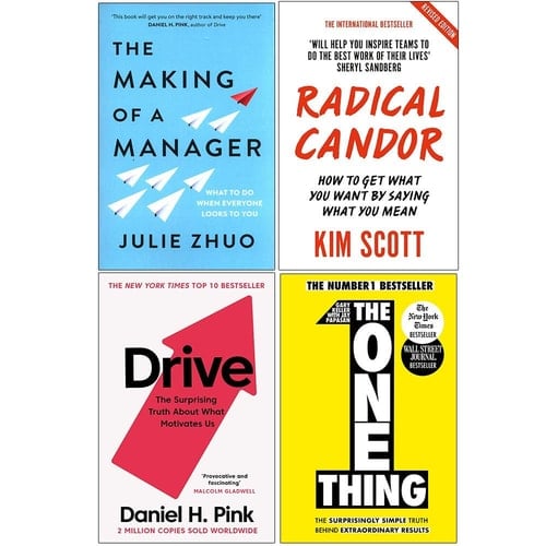 The Making of a Manager, Radical Candor, Drive Daniel H. Pink, The One Thing 4 Books Collection Set