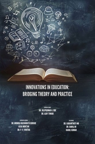 Innovations in Education: Bridging Theory and Practice