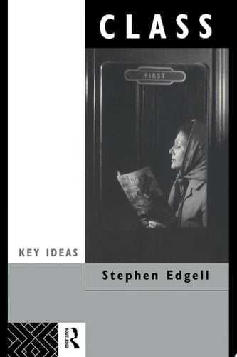 Class Key Concept in Sociology