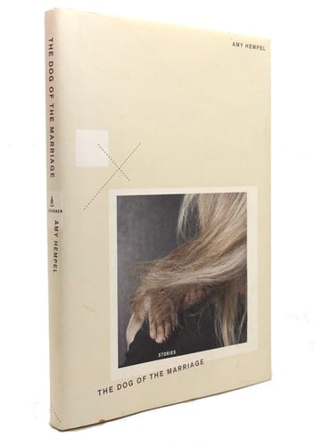 The Dog of the Marriage: Stories