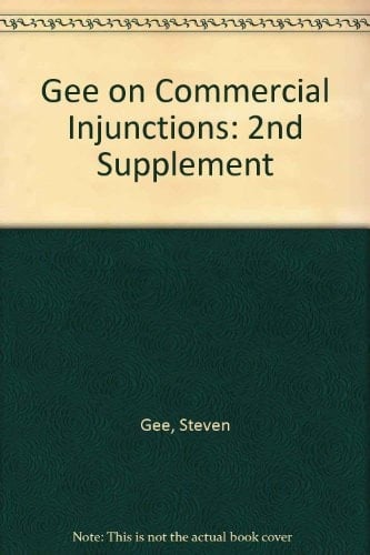 Gee on Commercial Injunctions