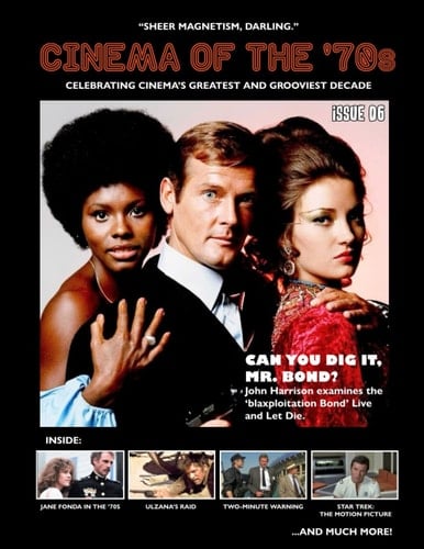 Cinema of the '70s Magazine: Issue 6 (Colour)