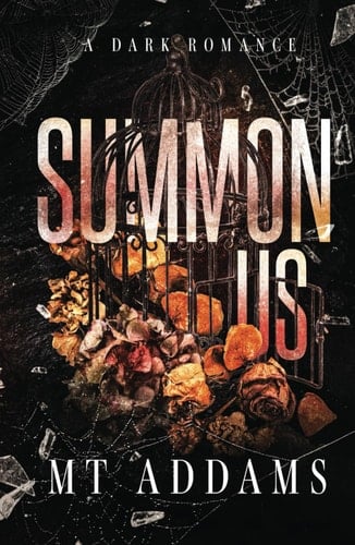 Summon Us: A Small Town, Second Chance Dark Romance Novel