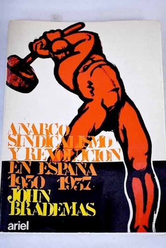 Anarcosindicalismo y revolución en España, (1930-1937) (Horas de España) (Spanish Edition)