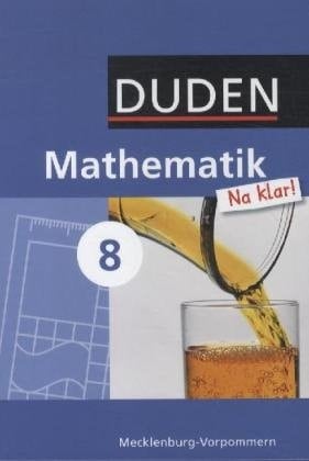 Mathematik - na klar! Kl. 8. Lehrbuch