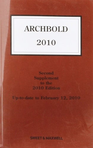 Archbold 2010 Second Supplement to the 2010 Edition