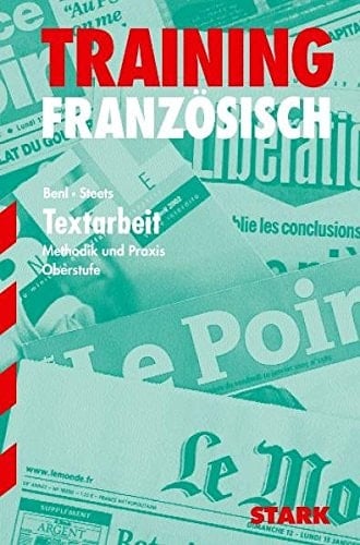 Textarbeit Methodik und Praxis ; Oberstufe
