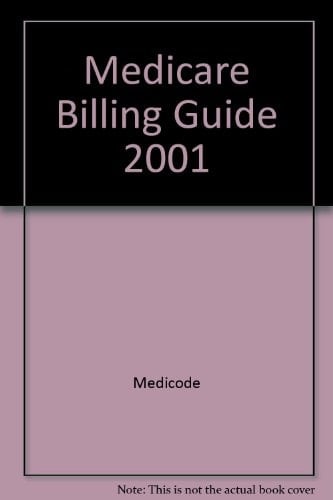 Medicare Billing Guide 2001