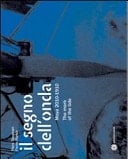 Il segno dell'onda Moya, 2010-1910