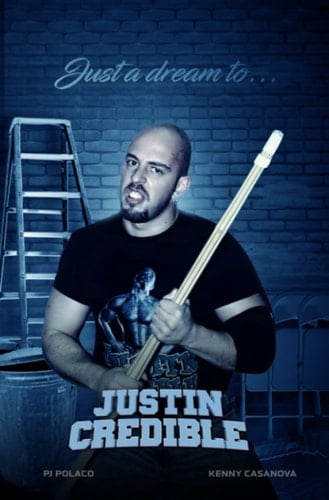 Just a dream to... JUSTIN CREDIBLE!