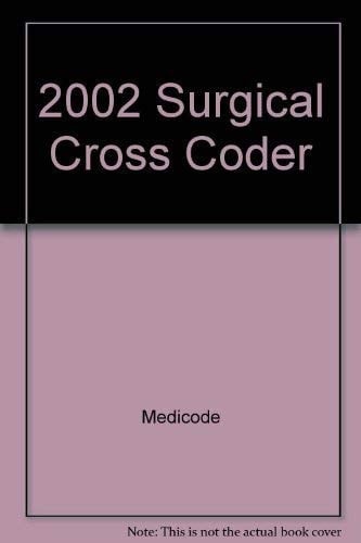 Surgical Cross Coder 2002