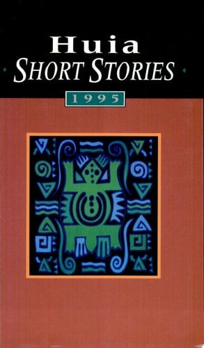 Huia Short Stories, 1995