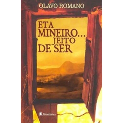 Eta Mineiro...jeito De Ser