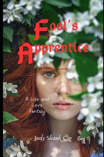 Fool's Apprentice: A Life and Love Fantasy (Holy Ground)
