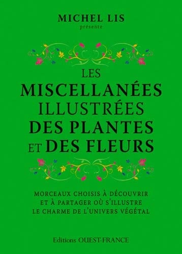 Les miscellanées illustrées des plantes et des fleurs