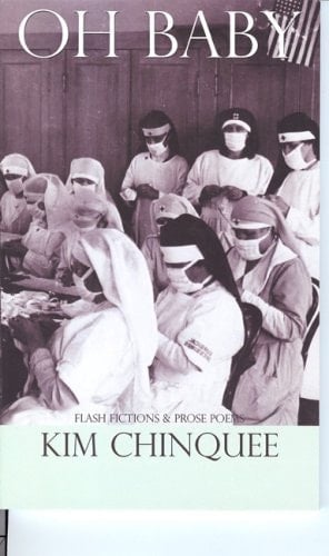 Oh Baby Flash Fictions and Prose Poetry