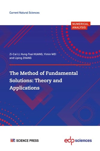 The Method of Fundamental Solutions: Theory and Applications