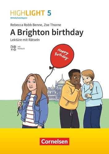 Highlight 5. Jahrgangsstufe - Mittelschule Bayern - A Brighton Birthday Lektüre Mit Rätseln