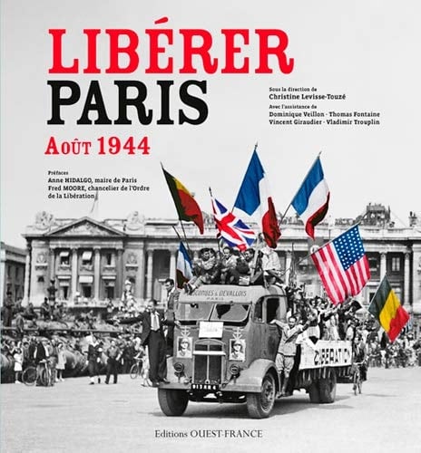 Libérer Paris août 1944