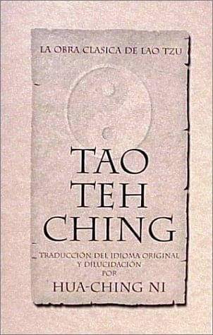 Tao teh ching la obra clasica de Lao Tzu