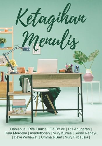 Ketagihan Menulis: menulis itu membantu menyalurkan ribuan kosa kata dan wanita harus menulis