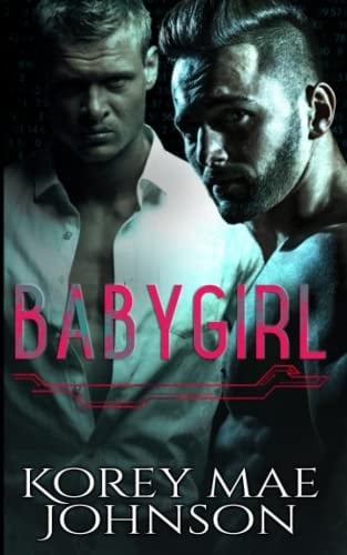 Babygirl: düstere Mafia-Milliardärsromanze (German Edition)