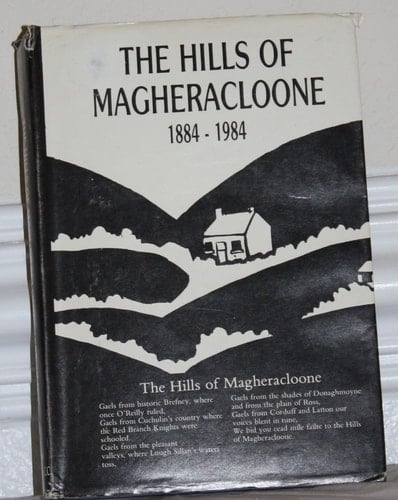 Hills of Magheracloone, 1884-1984
