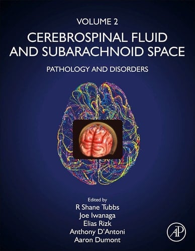 Cerebrospinal Fluid and Subarachnoid Space Volume 2: Pathology and Disorders