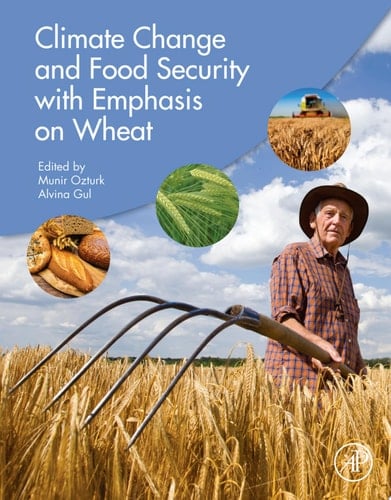 Climate Change and Food Security with Emphasis on Wheat