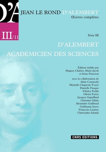 Œuvres complètes de D'Alembert. Série III. Opuscules et mémoires mathématiques, 1757-1783