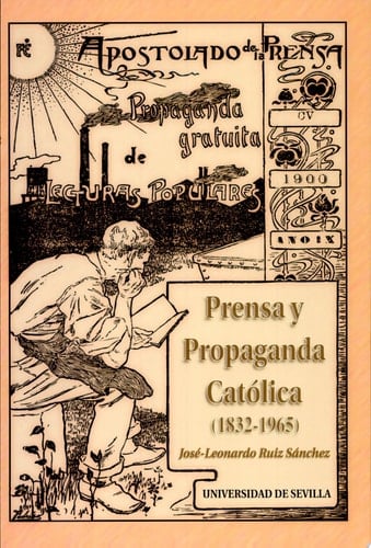 Prensa y propaganda católica (1832-1965)
