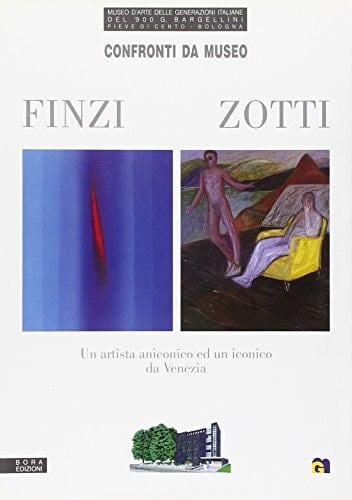 Finzi, Zotti un artista aniconico ed un iconico da Venezia