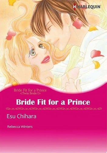 Bride Fit for A Prince Harlequin Comics