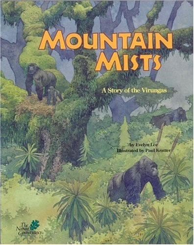 Mountain Mists A Story of the Virungas