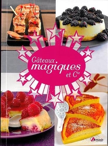 Gâteaux magiques & Cie