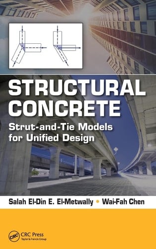 Structural Concrete Strut-and-tie Models for Unified Design