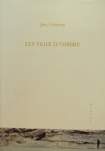 Les yeux d'ombre